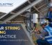 Solar String Wiring in Practice: What EPCs, Installers, and O&M Teams Must Get Right