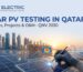 Solar PV Testing Services in Qatar | Standards, Projects & O&M for QNV 2030